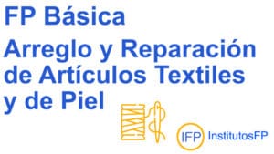 FP Básica Arreglo y Reparación de Artículos Textiles y de Piel